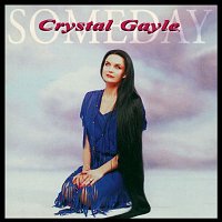 Crystal Gayle – Someday