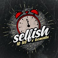 Selfish CZ – 10 Let V Komatu FLAC