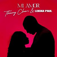 Thierry Cham, Leicka Paul – Mi amor