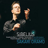 Sakari Oramo & City of Birmingham Symphony Orchestra – Sibelius : Karelia Suite, Pohjola's Daughter, The Bard, Finlandia & Tapiola