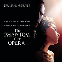 Andrew Lloyd-Webber – The Phantom of the Opera (Original Motion Picture Soundtrack)