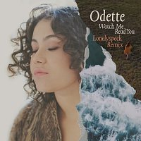 Odette – Watch Me Read You [Lonelyspeck Remix]