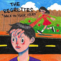The Regrettes – Back in Your Head