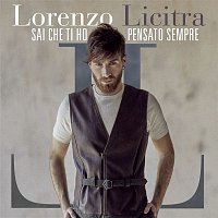 Lorenzo Licitra – Sai che ti ho pensato sempre