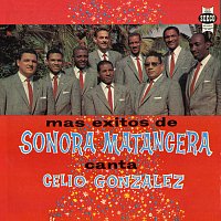 La Sonora Matancera, Celio González – Mas Éxitos De Sonora Matancera