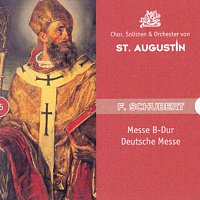 Chor und Orchester von St. Augustin – Messe B-Dur - Deutsche Messe