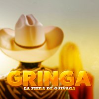 La Fiera De Ojinaga – Gringa