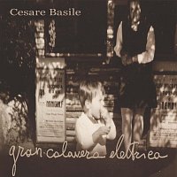 Cesare Basile – Gran Calavera Elettrica