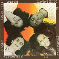 Caetano Veloso, Gal Costa, Gilberto Gil, Maria Bethania – Doces Barbaros 1 + 2