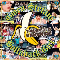 Gwen Stefani – Hollaback Girl