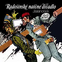 Radosinské naivné divadlo – Jááánosííík (Live)