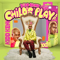Kidd Kenn – Child's Play