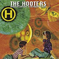 The Hooters – Hooterization: A Retrospective