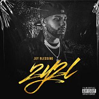Jey Blessing – 2Y2L