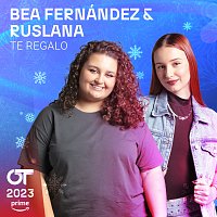 Bea Fernández, RUSLANA – Te Regalo