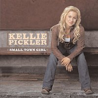 Kellie Pickler – Small Town Girl