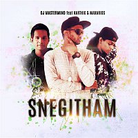DJ Mastermind, Karthik & Makarios – SNEGITHAM