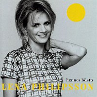 Lena Philipsson – Hennes basta