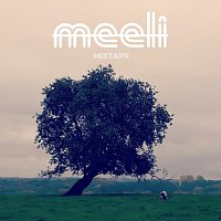 Meelman – Meeli Mixtape