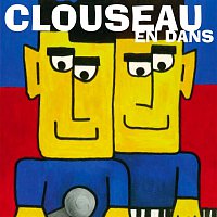 Clouseau – En Dans