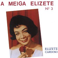 A Meiga Elizete N? 3