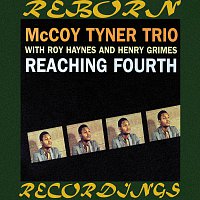 The McCoy Tyner Trio, McCoy Tyner – Reaching Fourth (HD Remastered)