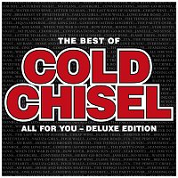 Cold Chisel – The Best Of Cold Chisel - All For You [Deluxe]