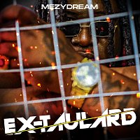 Mezydream – Ex-taulard