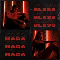 Bless – Nada
