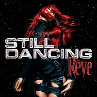 Reve – Still Dancing