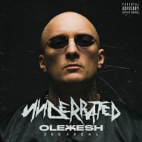 Olexesh – Underrated