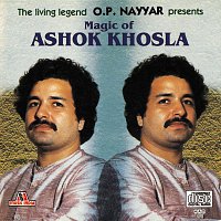 Ashok Khosla – Magic Of Ashok Khosla
