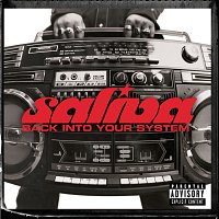 Saliva – Back Into Your System