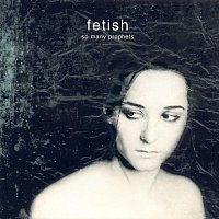 Fetish – So Many Prophets