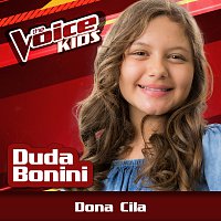 Duda Bonini – Dona Cila [Ao Vivo / The Voice Brasil Kids 2017]