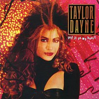 Taylor Dayne – Tell It to My Heart (Expanded Edition)