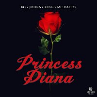 KG, Johnny King, Mc Daddy – Princess Diana