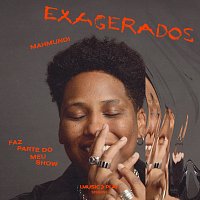 Mahmundi, Cazuza – Faz Parte Do Meu Show