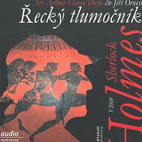 Jiří Ornest – Sherlock Holmes - Řecký tlumočník MP3