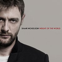 Shane Nicholson – Weight Of The World