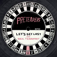 Pretenders – Let's Get Lost (feat. Neil Tennant)