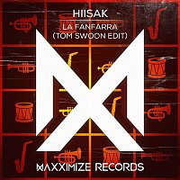 Hiisak – La Fanfarra (Tom Swoon Edit)