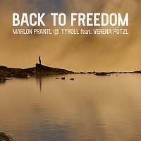 Marlon Prantl, TyRoll, Verena Potzl – Back to Freedom [From the Film: Ride Back to Freedom] (feat. Verena Pötzl)