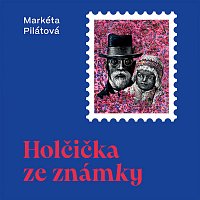 Taťjana Medvecká – Pilátová: Holčička ze známky