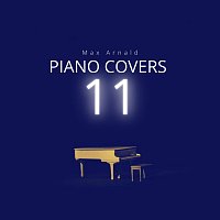 Max Arnald – Piano Covers 11