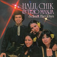 Halil Chik, Trio Manja – Selamat Hari Raya