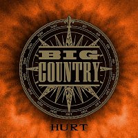 Big Country – Hurt
