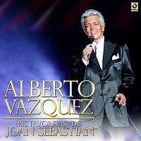 Alberto Vazquez – Mis Favoritas De Joan Sebastian