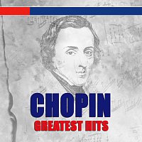 Různí interpreti – Chopin: Greatest Hits