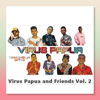 Virus Papua – Virus Papua and Friends Vol. 2